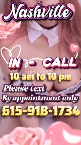(615)918-1734 is asianand offers nuru massages, asian massage, bodyrubs in Nashville and available for incall on rubrankings I have  a slender, toned figure, irresistibly smooth skin, silky hair, and a sweet, flirtatious smile. I have a charm that's simply unforgettable.I aim to captivate you with enchantment and sensuality, leaving you deeply relaxed and craving even more of our exceptional services. Our bodies are truly unique, each possessing a singular charm and playful allure that will hold your attention and bring you immense happiness and satisfaction. I am delighted to spend wonderful moments with refined gentlemen, fulfilling your every desire and creating unforgettable experiences.I am available for in-call appointments daily from 10 AM to 10 PM. Please text to schedule—calls will not be answered.Visit: www.funudf.com