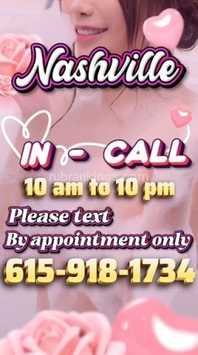 (615)918-1734 is asianand offers nuru massages, asian massage, bodyrubs in Nashville and available for incall on rubrankings I have  a slender, toned figure, irresistibly smooth skin, silky hair, and a sweet, flirtatious smile. I have a charm that's simply unforgettable.I aim to captivate you with enchantment and sensuality, leaving you deeply relaxed and craving even more of our exceptional services. Our bodies are truly unique, each possessing a singular charm and playful allure that will hold your attention and bring you immense happiness and satisfaction. I am delighted to spend wonderful moments with refined gentlemen, fulfilling your every desire and creating unforgettable experiences.I am available for in-call appointments daily from 10 AM to 10 PM. Please text to schedule—calls will not be answered.Visit: www.funudf.com