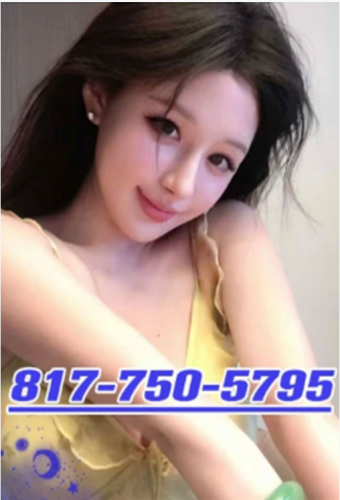 (817)750-5795 is asianand offers nuru massages, asian massage, bodyrubs in Fort worth and available for incall on rubrankings ❤️⬛◼️◼️◼️❤️Welcome to massage❤️◼️◼️◼️⬛❤️

💙💙Mon-Sun 9:30 am-9:00 pm

💜💜817-750-5795

💛6771 Camp Bowie Blvd, Fort Worth Tx 76116

☘️Welcome to our massage center!

☘️We offer the most unique and professional massage techniques that will make you feel relaxed like never before.

🌸We treat your lumbar and cervical spine and perform deeper massage, vigorous massage and deep massage

🌸After the massage, you will feel more relaxed, no pain or soreness

🌸The unique massage technique brings you the most comfortable decompression and body lesion treatment！

🌸Our rooms are clean, tidy, and provide a warm and comfortable environment.

🌸The warm and comfortable room and quiet and relaxing music let you relax and release your fatigue！

🌸We are very professional and very dedicated!Just to give you a 100% satisfactory massage!

🌸You can walk in or call us directly, and we will greet you with a sweet smile and provide you with a 100% satisfactory massage experience.

☘️We believe you will come back again!