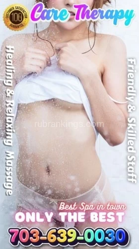 (703)363-9003 is asianand offers nuru massages, asian massage, bodyrubs in Washington and available for both on rubrankings ? Elevate Your Wellness Experience with Care Therapy! ?At Care Therapy, we believe in the transformative power of massage to nurture both body and soul. ?Step into our sanctuary of tranquility and let our expert therapists guide you on a journey to total relaxation and rejuvenation. ?With a wide range of massage techniques tailored to your unique needs, from soothing Swedish to invigorating deep tissue, we offer a personalized experience that will leave you feeling refreshed, revitalized, and ready to take on the world. ?‍♂️?‍♀️Experience the Care Therapy difference today and prioritize your well-being like never before.Book your session now and rediscover the joy of self-care! ?Experience the Care Therapy difference today and prioritize your well-being like never before. Book your session now and rediscover the joy of self-care! ?? Call us to book your appointment  Let's embark on your wellness journey together!