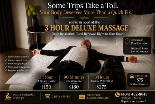 (404)482-8649 is 0and offers nuru massages, asian massage, bodyrubs in Nashville and available for both on rubrankings She’s Incall & Outcall .. 3 Hour Deluxe Massage
Service Location:
Both
Description:
Hello,
I specialize in multi-hour massage sessions. I highly recommend the 3 Hour Deluxe Massage delivered right to your front door.
Perfect for business travelers looking to decompress after a long day of work or travel.
1 Hour ... A Quick Escape ..... $150
90 Minutes ... The Refresher ..... $180
3 Hours ... Deluxe Relaxation ..... $275
7 Days A Week
Flexible Schedule
Nicole
Hope to meet you soon!
+1 (404) 482-8649