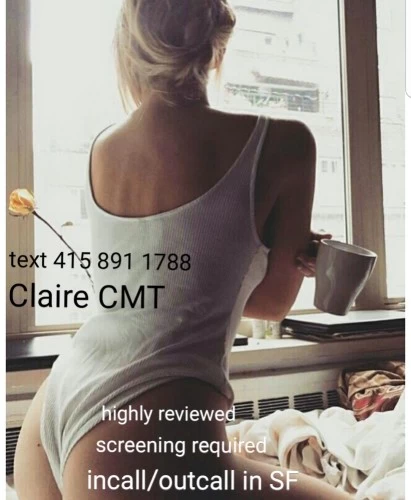 (415)891-1788 is 0and offers nuru massages, asian massage, bodyrubs in San francisco and available for both on rubrankings Hello I am Claire SF CMT - I offer a relaxing FBSM experience. I have an upscale studio in SF with lots of parking.   I am 1/2 Colombian and 1/2 Caucasian. My touch is therapeutic and sensual. You'll feel like you've gone on a mini vacation and forget the stresses of the day.  I'm 5 6 . lusciously curvy ,with green/ blue eyes and long blonde hair.   I offer incall in SF at my upscale spacious pvt studio a few days a week.    INTERNATIONAL NUMBERS MUST USE THÉ SIGNAL APP TO TEXT ME. * No blocked numbers * Text only when contacting me * Leave your Name  * What website you saw my ad on * Date you want the appointment * Your age  * Desired duration  If you text:  available ,  hey ,  how are you doing? , etc. your text will be ignored.  FBSM 1 hour 280 FBSM 90 MIN 380 Inquire for longer sessions  Outcalls in SF always add $50   I'm in my studio on Sundays, Mondays, Tuesdays and Fridays  I'm available for outcalls on Wednesdays,Thursdays and Saturdays   Mandatory screening NO EXCEPTIONS   I am a highly reviewed provider with over 80 verified reviews. *$60 cancellation fee if you cancel 3 hrs before scheduled appointment  FBSM ONLY no full service  Do not ask for photos, I have pictures of myself holding a handwritten sign with my number on it. If you're savvy, you can even Google my number and find my other ads and almost 100 positive verified reviews.

If you cancel or do a No call No show less than 10 hours before the appointment you will need to pay an $80 cancellation fee.You may use it towards a future appointment if it’s within a 30 day time from the cancellation 