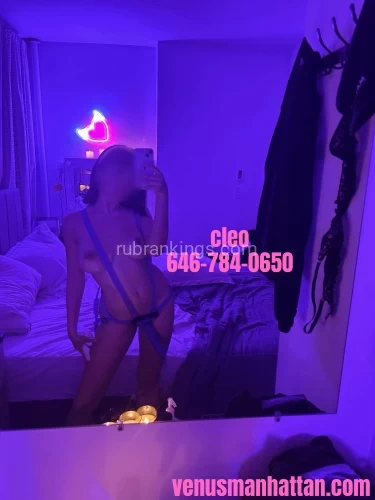 (646)784-0650 is Caucasianand offers nuru massages, asian massage, bodyrubs in New york city nyc and available for both on rubrankings Hi boys, I’m Cleo. I’m 22 year old stunner with a mesmerizing blend of Egyptian-French heritage. My honey brown hair frames my pretty face with and accentuates my soft olive skin. My pretty face has classically beautiful features with high cheekbones, ocean blue eyes and plump pink lips. Standing at 5’5”, I have a petite build with a pilates body that's perfectly tight and feminine. I have all natural curves with perky 34D breasts, a slim waist, and a toned booty you won’t be able to resist. I know you won’t be able to keep your hands to yourself. Well-cultured and well-traveled, my sweet, flirty, and fun personality is just as enticing as my stunning looks. I’m eager to please and my intuitive touch  will have you mesmerized. Well-versed in kink and fetish friendly, I’m a goddess who can be sweet or spicy. Whether you crave the tender touch of adoration or the firm hand of command, I'm here to fulfill your every desire. As a skilled mistress of seduction, I excel in the art of anticipation and love teasing you to the brink of ecstasy before granting you the ultimate release.  Do you want to be adored or commanded? Caressed or spanked? Both? The choice is yours, and I love to cater to your every need. From the gentle caress of silk against bare skin to the sting of a well-placed slap, I thrive on exploring the full spectrum of sensation with you. **I offer an incredible nuru massage with genuine nuru gel! Enjoy a premium experience of sensual body to body sliding that will leave you totally mind blown!**Come by my private, clean apartment in Midtown West, Manhattan. There is a shower available. I accept same day bookings! Light screening required for new friends!availability: check the schedule here ? https://www.venusmanhattan.com/schedulerates: $200 half hour / $280 hournuru rates: $300 half hour / $380 hourcall / text: 646-784-0650email: cleolikestoplay@proton.memore pictures: https://www.venusmanhattan.com/cleolocation: midtown west