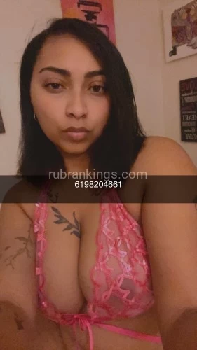 San diego BodyRubs Offered By (619)820-4661 | Bodyrubs (619)820-4661 is Mixedand offers nuru massages, asian massage, bodyrubs in San diego and available for both on rubrankings are you ready to have your breath taken well look no further! let me be the
person to bring out all your curiosities. I'm very dominant and full of
surprises all you have to do is ask! I like to take charge ! let's have some
fun the possibilities are endless.
? Mariah