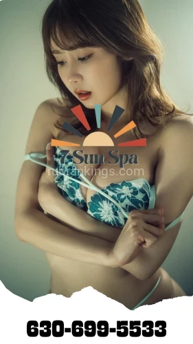 (630)699-5533 is asianand offers nuru massages, asian massage, bodyrubs in Chicago and available for incall on rubrankings  7 SUN Spa 

▐░░🔶░░🔶░░🔶░░🔶░░🔶░░▐
★SPECIAL SKILLS ★—Girl friend Love Feeling
Truly Amazing Full Body Pampering By Gorgeous Girls ! 
▃ NEW DAILY SCHEDULE GIRLS▃
⭐♥️⭐SO HOT⭐♥️⭐SO CUTE⭐♥️
 ★ BIG MODERN NEW SHOWER AVAILABLE FOR USE★

░░🔶░░🔶░░🔶░░🔶░░🔶░░▐
what you see is what you get

▐░░🔶░░🔶░░🔶░░🔶░░🔶░░▐

630-699-5533
Mon-Sat— Open 9 Am - 10 Pm
Sunday : 10 Am-9 Pm
▐░░🔶░░🔶░░🔶░░🔶░░🔶░░▐
1324 E.Ogden Ave,#106 Naperville IL 60563
Convenience / Comfortable / Safety Location

—★—SATISFACTION GUARANTEED   —★—