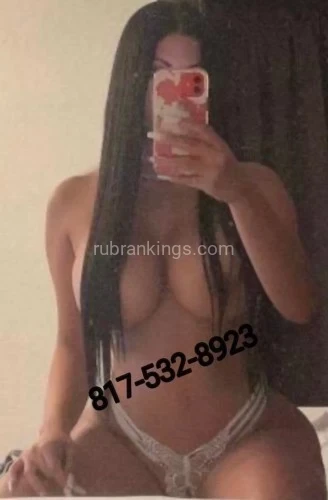 (817)532-8923 is Latinoand offers nuru massages, asian massage, bodyrubs in Fort worth and available for incall on rubrankings Hi, honey, I'm a fantasy come true. Come meet me, let's play mommy and daddy. I'm a naughty Latina with incredible curves, big tits and ass, a tiny waist, and a juicy, delicious pussy. You can slide your cock over my beautiful breasts, masturbate on them, bathe me in your semen, run your juicy tongue all over my body... Come play with me, I can be your kitten, your bitch, your nurse, your schoolgirl, your firefighter, all this and more, your fantasy come true🫦

I love naughty, open-minded gentlemen who want to make their fantasies a reality... I love older men with juicy, predatory, and naughty tongues.👅

I'm a real girl with real photos, not stolen from the internet The photos you're seeing right now are of the same girl you'll see in your session. I won't disappoint you or waste your time..✨✨. AND REMEMBER THIS MY PREDATOR 👈 isn't the photo, it's what you'll find behind it, because you deserve it.🫦

I'm in a clean, safe, and discreet apartment for you with an accessible shower and ample parking available. A room with warm lighting, relaxing music, aromatic oils, sexy lingerie, and sex toys🧸🫦

I'm 100% independent. My services are for discreet, polite, and decisive gentlemen. Please don't send incriminating or disrespectful messages. I don't send photos or discuss rates or services on calls.☎️📞

No deposit is required. You'll do it when you're in my place and have the delicious pleasure of meeting me, touching me, and tasting me.👈

You can choose either of my Nuru or VIP services; both are premium services✨✨

NURU MASSAGE //Explosive Happy Ending $200💥
VIP SERVICE:includes everything you're looking for for $300 🫦 with no restrictions👈

SPECIAL... Monday to Friday
from 9:00 a.m. to 4:00 p.m.. VIP SERVICE $250
Cash only  please 🙏 

PLEASE READ THE
INFORMATION ABOUT MY
RATES AND SERVICES
BEFORE CONTACTING ME.☎️

You can also add me to your WhatsApp.✅

I speak inglés —Spanish 😉

SOFY Latina 🇻🇪 💯%
