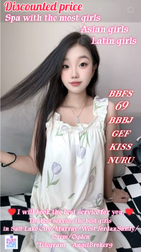 (385)602-0026 is asianand offers nuru massages, asian massage, bodyrubs in Salt lake city and available for incall on rubrankings I am LiLi. A new Latin girl came here today!3 new girls came here week!
We just found a new job here.We are very sexy girls！
If you are often deceived by fake pictures, please trust me this time!
We are very clean, sexy girls waiting for you.
We are very hot. soft and playful sexy girls with naturally perfect curves.
There is no deception and no deposit.
100% Safe & Clean
100% Discreet & No Drama
100% Playful & Open Minded
We are the best combination of sinful and sweet.
A perfect sexual experience
BB*S/GFE/bb*j/kiss/bj/69/B2B/NURU/ucking & Licking/Open Minded
There are four hands,free shower.
You've tried the rest, now try the best,Challenge your skills in any pose!
It's a very safe and comfortable place with no additional charges
Remember my contact information
Appointment：385-602-0026
Telegram ID：AngelBroker9（The only telegram number）
Don't worry about the distance. I still have many sisters nearby.
Address: Salt Lake City/Ogden/Murray/Midvale/Taylorsville/West Valley City/Orem
!!!Cautionary Notice: If you encounter situations involving deposits/advance payments or gift cards, it is definitely a scam.
Please do not fall victim to such schemes!!!
Remember my contact information