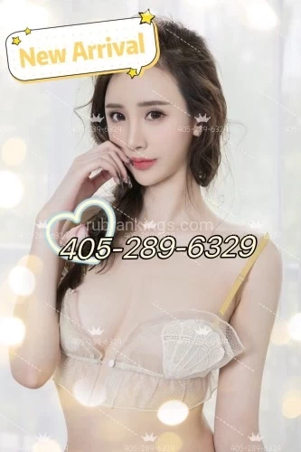 (405)289-6329 is asianand offers nuru massages, asian massage, bodyrubs in Oklahoma city and available for both on rubrankings DFK?GFE BDSM?Nature blowjob?69 Daty?CIM & COF & COB?Fisting ?Toys ?Strap On?Oral sex?DUO Rimming?Cunnilingus?Vaginal Penetration✡️New girls Arrived!! Best Girls WITH Good Skills ！✡️Playful Sweethearts that will take your breath away...✡️Hi Gentlemen，Welcome to Ours Obscene and sex lovers Place✡️If You were looking for A Comfortable and Safety clean Environment to Spend Your fun&sex Time，Here is What We have to Offer YOUSEXY and young new arrived girls WAITING FOR YOU TO PICK........COME TO PICK THEM UPAlways SWEET and POLITE and FRIENDLY to Everyone，Best Skill will let you feel in the HEAVENBest Service and Make highly FUN to everyone is Ours Ability, You will be intoxicated and enjoyed in ours Bombshell Busty and ArmsWHAT ARE YOU WAITING FOR HURRY UP GFE,BBBJ,B2B,69,KISS,...........WE ARE WAITING FOR YOU !!!☎️ : 405-289-6329 Call / Text Don’t Missed Out