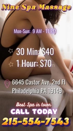(215)554-7543 is 0and offers nuru massages, asian massage, bodyrubs in Philadelphia and available for both on rubrankings  ? Unwind Like a King at Nine Spa Massage! ?Gentlemen, it’s time to hit pause on your busy life and recharge in style. At Nine Spa Massage, we offer the ultimate relaxation experience tailored just for you. ??✨ Why Choose Nine Spa Massage? ✨?️ Premium Massages: From deep tissue to sports massage, our skilled therapists will target your stress points and melt away tension.? Luxurious Environment: Immerse yourself in our serene, upscale surroundings designed for maximum comfort and relaxation.? Quick & Effective: Whether you have 30 minutes or a full hour, our tailored sessions fit seamlessly into your schedule.? Top-Notch Service: Enjoy a refreshing hot towel treatment and complimentary beverage with every visit.?️ Discreet & Professional: We pride ourselves on offering a respectful and private experience.Don’t wait for the weekend—schedule your escape today! Book now and discover why Nine Spa Massage is the premier destination for men who demand the best. ??? Call us at 215-554-7543 Your relaxation is our priority!