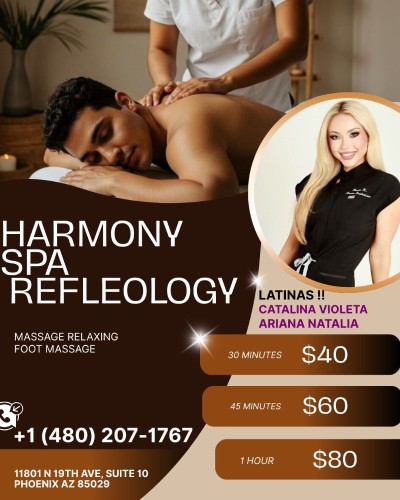 (520)633-3484 is Latinoand offers nuru massages, asian massage, bodyrubs in Phoenix and available for incall on rubrankings 🌸 Harmony Center Spa 🌸
📍 Glendale, Arizona

✨ Reflexology • Foot Massage • Hand Massage • Full-Body✨

💖 Bilingual Staff (English & Spanish) – Yes, We Speak English! 😊
🇲🇽 Mexican • 🇬🇹 Guatemalan • 🇨🇺 Cuban • 🇪🇸 Spanish • 🇺🇸 American

🎉 Under New Management & With New Staff! 🎉

Visit us and enjoy a relaxing experience with our professional team! Come have the best session of your life 💞 you won’t regret it! 

🎀 Our Top Therapists:
• Catalina • Karen • Katy • Keyra • Kelly • Violeta • Ari • Zaya •Bella

✔ Clean Towels
✔ Hot Stones
✔ Fragrance-Free Organic Oils
✔ No Appointment Necessary

💆‍♀️ Prices:
• 30 Minutes — $40
• 45 Minutes — $60
• 60 Minutes — $80
Tips more than appreciated 🥰

📍 Harmony Center Spa – Glendale, Arizona
📞 Call: (480) 207-1767

✨ Relax, recharge, and enjoy the care you deserve. ✨

Walk-Ins Welcome • No Appointment Needed 😊 Open Monday-Sunday (9am-10pm)
☎️ Everyone Is Welcome! 💖
Address: 11801 N 19th Ave. 
                Phoenix, AZ 85029
CASH ONLY!!!!! 