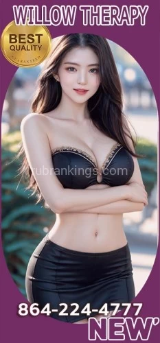 (864)224-4777 is asianand offers nuru massages, asian massage, bodyrubs in Greenville and available for incall on rubrankings ⬛❤️ WILLOW THERAPY ❤️⬛

 OPEN : 9:00Am - 11:00Pm

HIGH QUALITY SERVICE 

 THE BEST SPA CHOICE YOU’LL EVER MAKE ! 

100% Safe✔️100% Fresh Clean

❤️ TABLE SHOWER ❤️

⬛❤️⬛— Tel: 864-224-4777 —⬛❤️⬛ 

(PARKING IN REAR)

⬛❤️119 E Beltline Blvd Anderson, SC 29621❤️⬛
