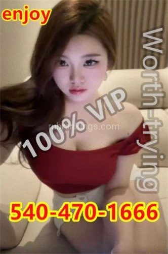(540)470-1666 is asianand offers nuru massages, asian massage, bodyrubs in Richmond and available for incall on rubrankings 📌 Non-Rushed service Guaranteed 📌 Adult + More More More Extra FUN!

💎💚yo yo SPA & MASSAGE💚💎

💎💚540-470-1666💚💎

💎💚Open 7 Days 9:30am-10pm💚💎

💎💚10667 Courthouse Rd, Fredericksburg, VA 22407

💚💎 💋Come to see me💋

⭐Hi, gentlemen~We are cute and sexy Asian girls

⭐ I am the perfect partner for men who want more because I always focus my attention and time on my admirers.

⭐ From the moment we meet, you will become the center of my attention!

⭐ Imagine being lost in my charming eyes, or running your fingers across my soft, smooth, charming body... I believe you will like my perfect body.

⭐ Stop looking, you've found the right girl. If you want to have fun with a sexy hot girl with an amazing figure, what are you waiting for, baby, call me.

🎶🔥 Deep Tissues Massage 💋💋💋

🎶🔥top-notch service 💋💋💋

🎶🔥 Fuck , Full Service you want 💋💋💋

💕 💕💕 We dance on you with our hands, arms and thin fingers.

💕 💕 💕 When you feel my fingertips slipping down your back

💕 💕 💕 Or my lean forearm gently rubs the knot on your neck

💕 💕 💕 Your stress will disappear completely.

💕 💕 💕 Your muscles will relax and tingle.

💘⭐💘⭐Looking for distinguished gentlemen who want to have a unique experience with talented pretty Asian masseurs