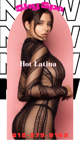 (818)579-0169 is Latinoand offers nuru massages, asian massage, bodyrubs in Los angeles and available for both on rubrankings ???Sky Spa???
♥Here to take care of all your needs! ♥
XXXVIP SERVICE
  Beautiful & Attractive Young Latina Girls, and GOOD AT WHAT We Do “ 
♥CLASSY & WILD Extremely SKILLED ♥

★Top rated SERVICE with the BEST prices!★

❤—— [[ NEW YOUNG & FUN ]] —— ❤
?Girl friend Love Feeling ?
We Rotate Our Girls Daily

818-579-0169
                                                                                  
♣️OPEN 10 AM to 7:00 PM ♣️
  You Found The Best One!
 • 8205 Woodman ave, Suite #108, Panorama City CA 91402    •
