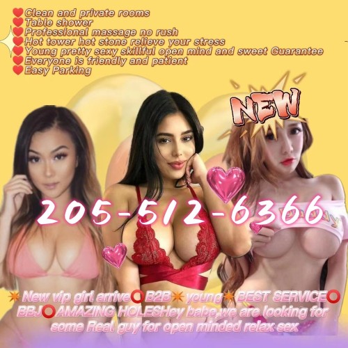 (205)512-6366 is asianand offers nuru massages, asian massage, bodyrubs in Raleigh and available for incall on rubrankings Grand opening new manager  

We got 4-5 girls work every day. Change new girls twice a month . 100% for real !

♥️Clean and private rooms

♥️Table shower

♥️Professional massage no rush

♥️Hot tower hot stone relieve your stress

♥️Young pretty sexy skillful open mind and sweet …Guarantee

♥️Everyone is friendly and patient

🍓🍒Mina: 25yrs. Singapore🍓 Hey guys. I am your sex pet.I have to indulge my appetites on the bed with you and I want to even sits on your face before you make love with me. Licks just-squeezed juice from my juicy pussy!Grounds my clit hard against your pelvis, smearing juices on your skin, and rapidly pumped cute fat ass around and back and forth and around again, drawing your erection totally deep into vagina.

🍌🍑Akito: 22yrs.Korean🍑🥝 Lean forward, kiss your cock. Circle the tip of your cock with tongue while sucking firmly. “PLEASE, FUCK ME, I want you inside me. I want you to fill my pussy with your penis! The feeling of cock squeeze with vagina must be unbelievable. Hands grip the naked me by my slim waist as your huge cock slides in and out of my pussy

🍅🍊Saniya: 23yrs,Ukraine 🥝🍉 Labia grip your cock. Bang bang bang bang, this tender mound shake for you. The naked girl is squirming her butt under you, Thin body thrashing in waves, rhythmically pumping against you oncoming penis. She drops herself down on you, impaling herself on your cock which is plunged deep inside her

🍅🍊ick Lover 💨Nakano, 24yrs, Japan, Nakano is the most elegant girl here,kind of shy and quiet.But her heart is extremely thirsty!Unimaginably tight and wet, the second she 
  saw you, she already wanted to be thrown down by you and fucked hard.She orgasms easily,maybe you can give her many times

🍅🍊Power Butt 💨Miyu, 25yrs,Thailand,Miyu is our long legged goddess,want to try sticking ur dick into her pussy while standing?She's really talented in DOGGY,too.The electric buttocks continue to shake up and down every second,As long as you don't stop, she won't feel tired! 

❤️ Enter or call to make an appointment ❤️❤️205-512-6366❤️❤️