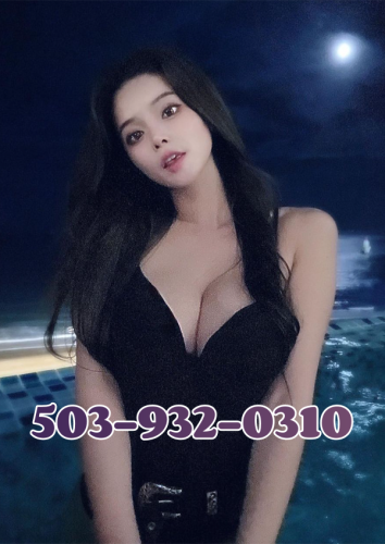 (503)932-0310 is asianand offers nuru massages, asian massage, bodyrubs in Salem and available for incall on rubrankings 🦋New girl arrives at the store.🦋
🦋I'm fun & freaky very sexy what turns me on is pleasing you first 🍆💦and getting the job done keeping you satisfied.  
🦋Let me make your time with me UNFORGETTABLE! 
🦋I aim to PLEASE I am Discrete & READY to be your sweet treat. 
🦋With a curvy body that will keep you running back for more💦
🦋ALWAYS available to cater to gentlemen, can cum at anytime!

💯FS 💯OPEN MINDED 💯CLEAN & RESPECTFUL💯PLAYFUL ALL THE TIME

🍌🍌Please call/text me before coming:503-932-0310
🍌🍌www.leggygal.com